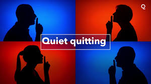 Quiet Quitting Image, Courtesy of GoogleImage